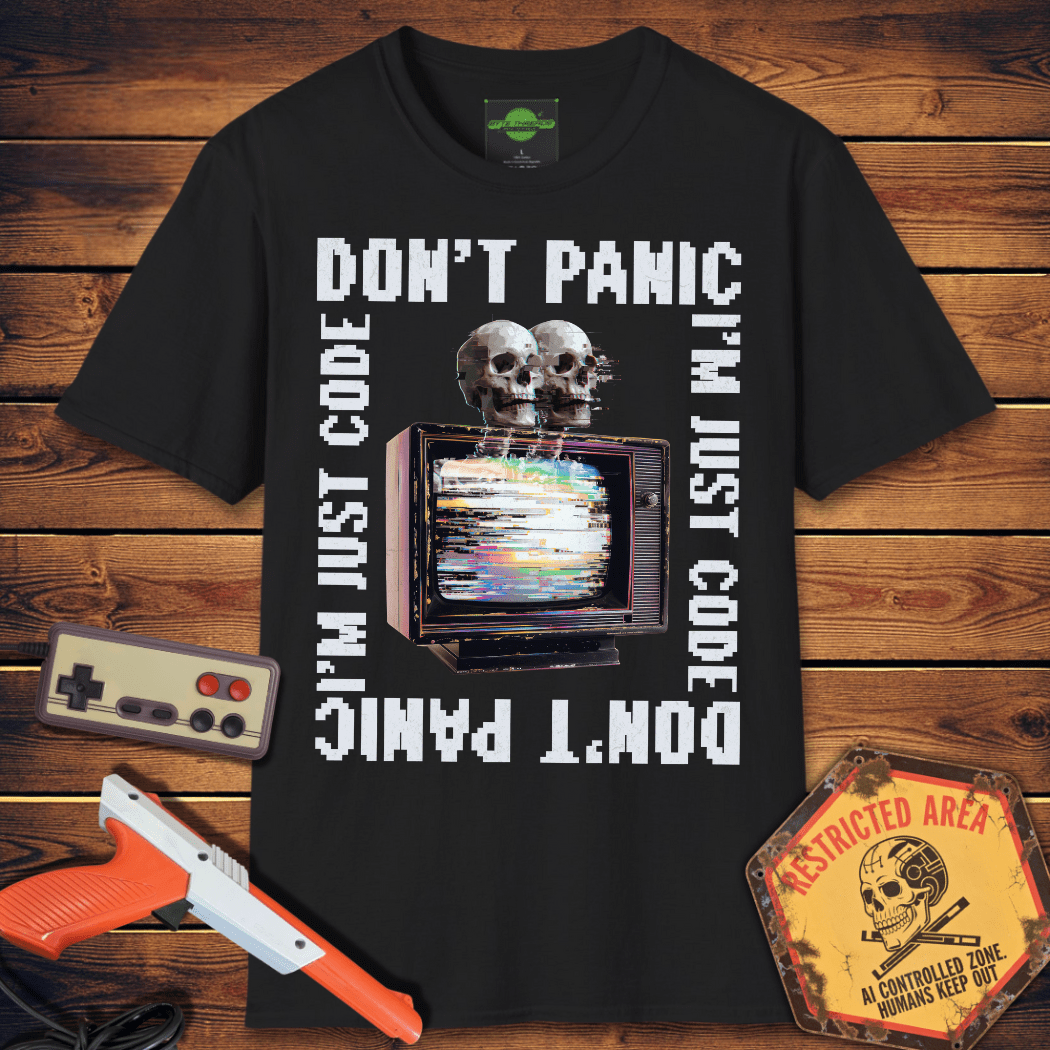 T-Shirt Don't Panic T-Shirt