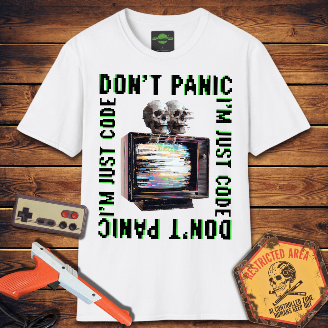 T-Shirt Don't Panic T-Shirt