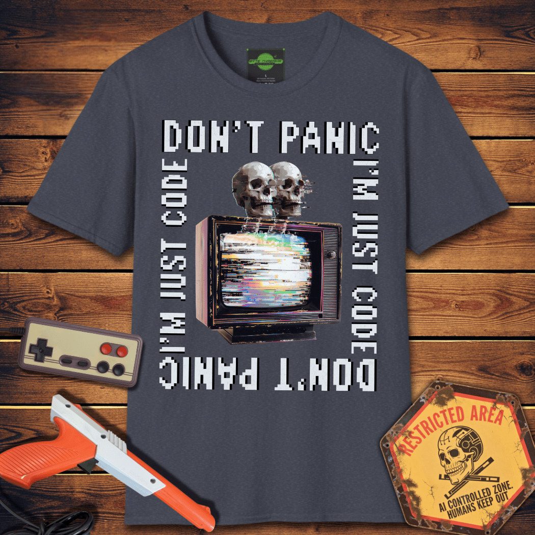 T-Shirt Don't Panic T-Shirt