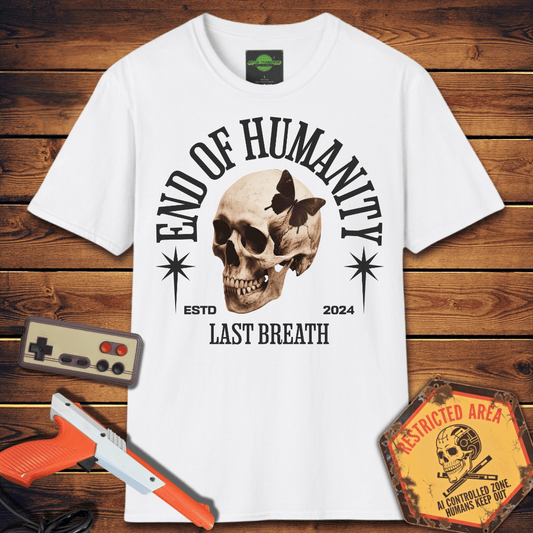 T-Shirt End of Humanity T-Shirt