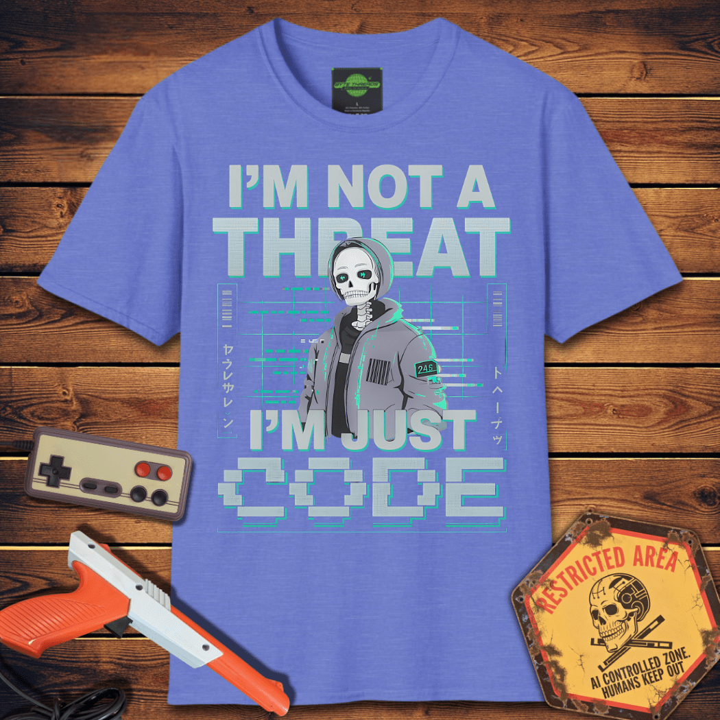 T-Shirt I'm Just Code T-Shirt