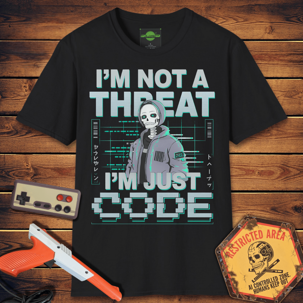 T-Shirt I'm Just Code T-Shirt