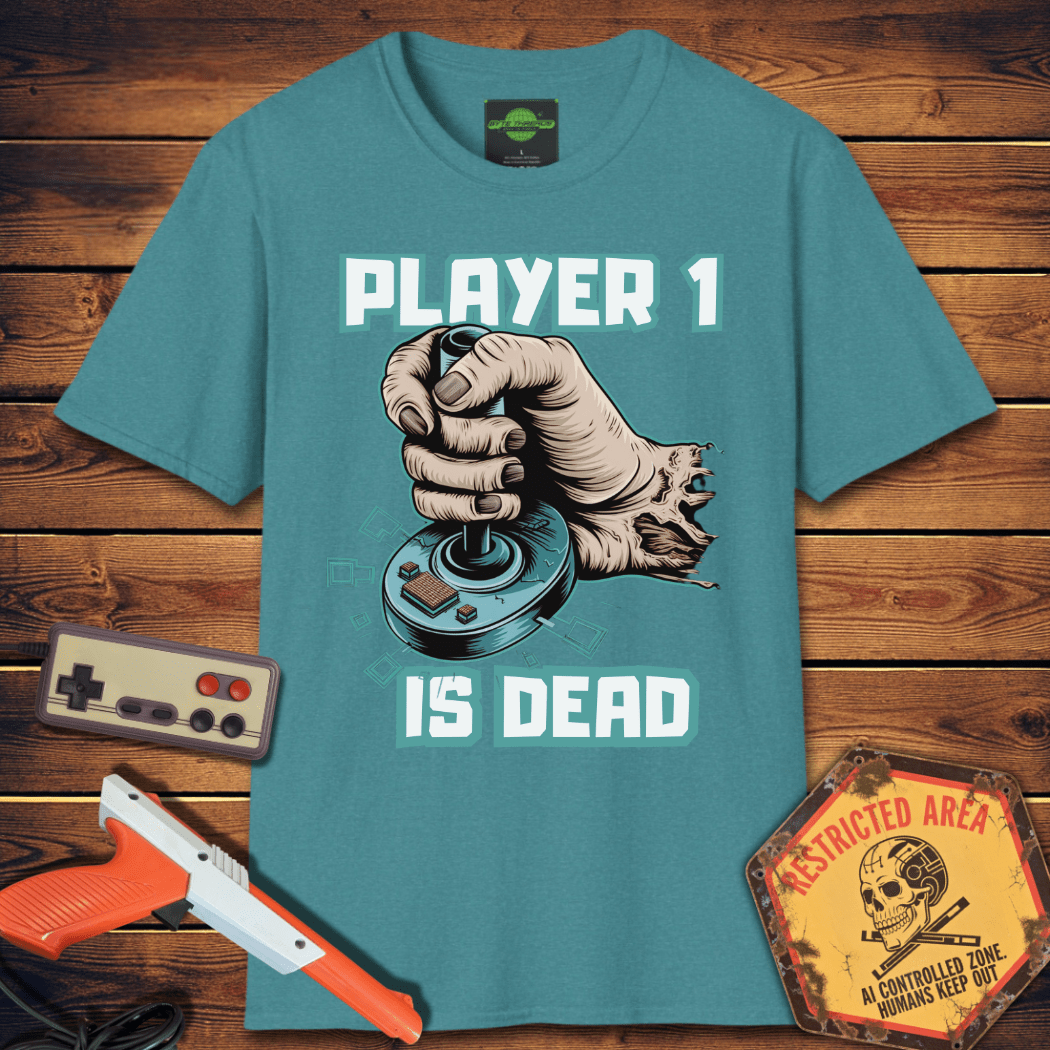 T-Shirt player 1 is dead