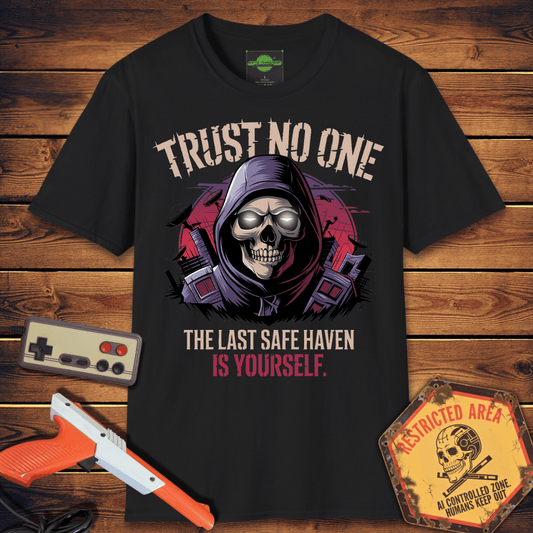 T-Shirt trust no one