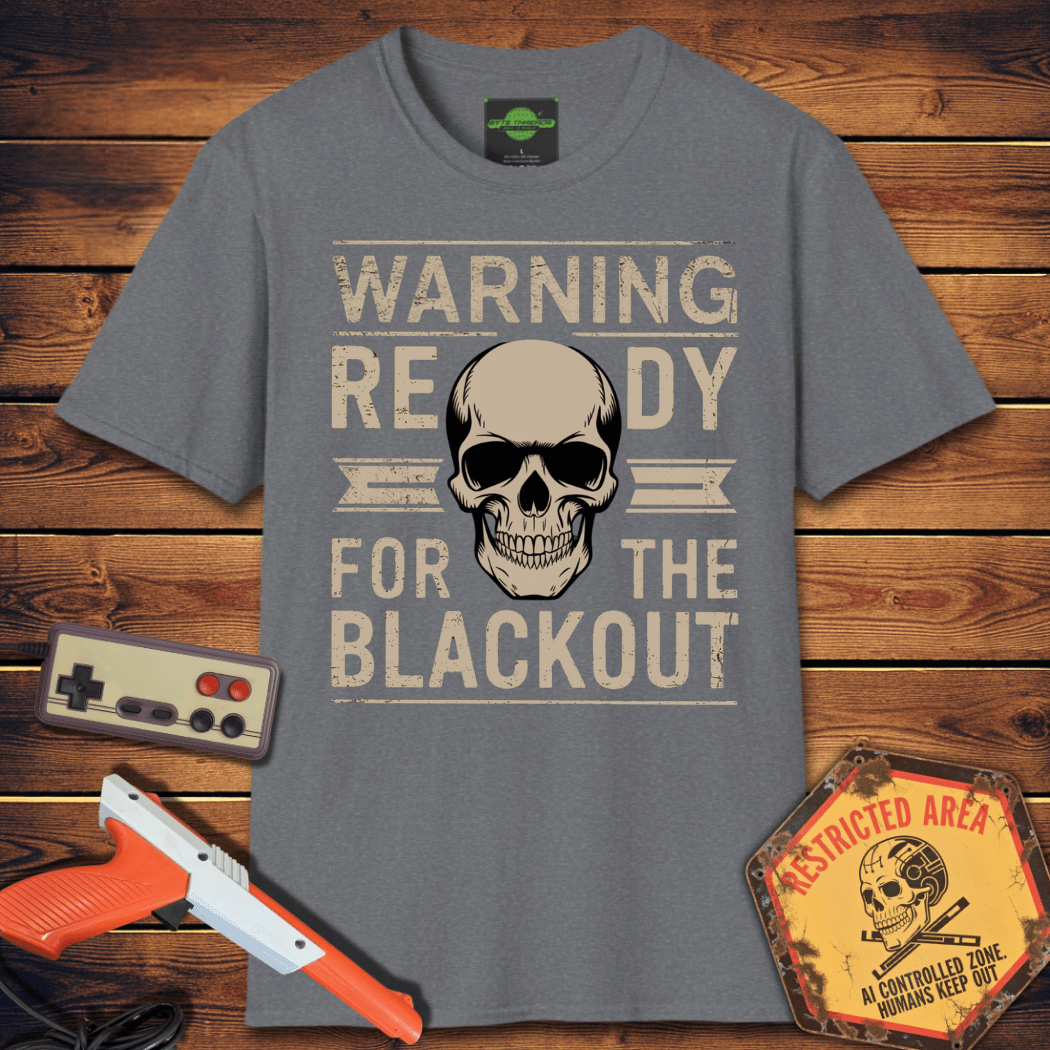 T-Shirt warning ready