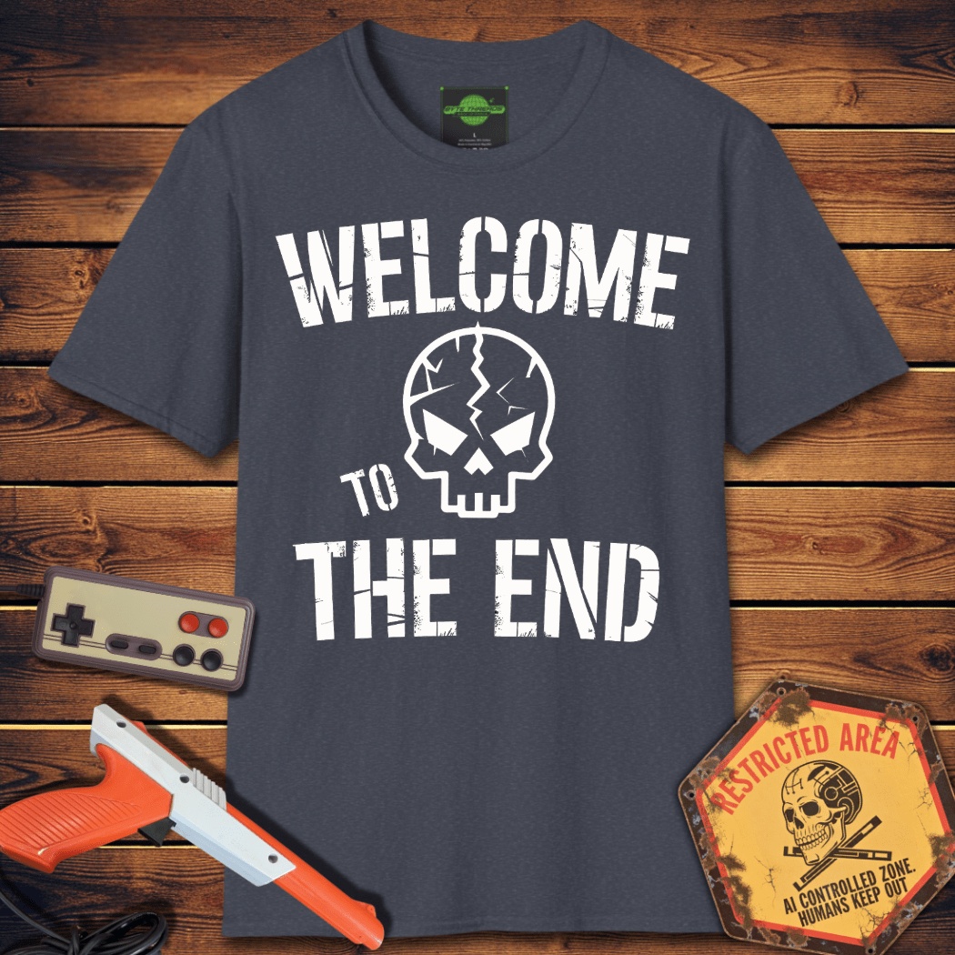 T-Shirt Welcome To the End T-Shirt