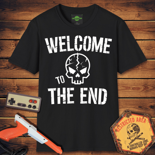 T-Shirt Welcome To the End T-Shirt